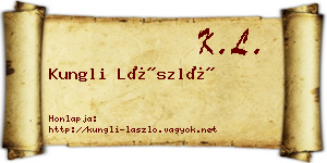 Kungli László névjegykártya